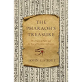 The Pharaoh's Treasure: The Origin of Paper and the Rise of Western Civilization