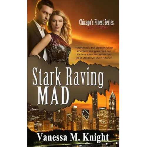 Stark Raving Mad
