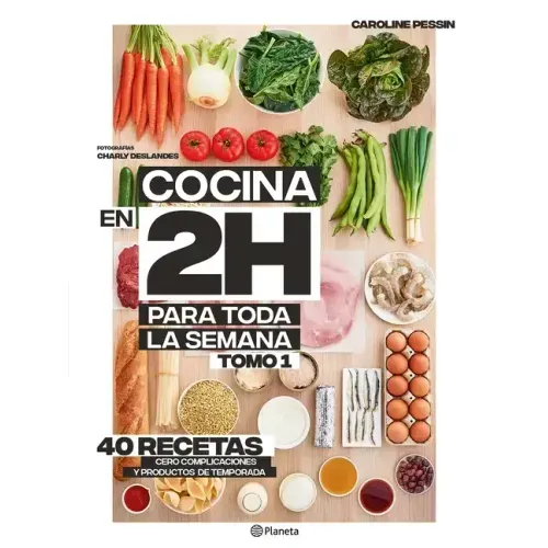 Cocina En 2 Horas Para Toda La Semana