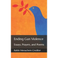 Ending Gun Violence: Essays, Prayers, and Poems