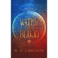 Water and Blood