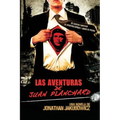 Las Aventuras de Juan Planchard: Una Novela del Director de Secuestro Express y Hands of Stone