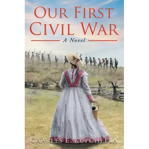 Our First Civil War