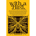 With a Bird,: A Reader on Avian Kinship