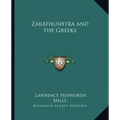 Zarathushtra and the Greeks