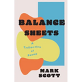 Balance Sheets: A collection of poems
