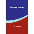 Mediæval Byways