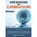 Diseño instruccional para el aprendizaje en línea: Diseño instruccional para el aprendizaje en línea
