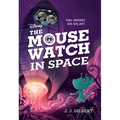 Mouse Watch in Space, The-The Mouse Watch, Book 3
