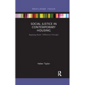 Social Justice in Contemporary Housing: Applying Rawls' Difference Principle