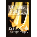 My Talks with God