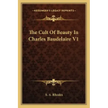 The Cult of Beauty in Charles Baudelaire V1
