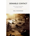 Deniable Contact: Back-Channel Negotiation in Northern Ireland