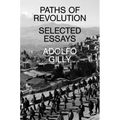 Paths of Revolution: Selected Essays