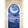The Moroccan Empire Series