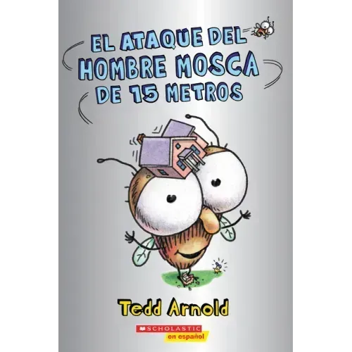 El Ataque del Hombre Mosca de 15 Metros (Attack of the 50-Foot Fly Guy)