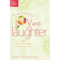 The One Year Devotional of Joy and Laughter: 365 Inspirational Meditations to Brighten Your Day