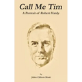 Call Me Tim: A Portrait of Robert Hardy