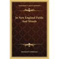 In New England Fields and Woods