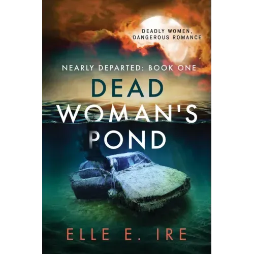 Dead Woman's Pond: Volume 1