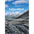 Tafjordfjell: A Solo Female Wanderer Hiking Guide
