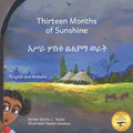 Thirteen Months of Sunshine: Ethiopia's Unique Calendar in Amharic and English