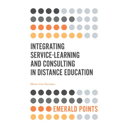 Integrating Service-Learning and Consulting in Distance Education
