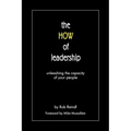 The HOW of leadership: unleashing the capacity of your people