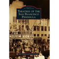 Theatres of the San Francisco Peninsula