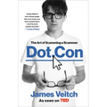 Dot Con: The Art of Scamming a Scammer