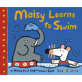 Maisy Learns to Swim: A Maisy First Experience Book