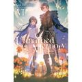 Unnamed Memory, Vol. 6 (Light Novel): Volume 6