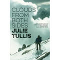 Clouds from Both Sides: The Story of the First British Woman to Climb an 8,000-Metre Peak