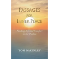 Passages for Inner Peace: Finding Joy and Comfort in the Psalms