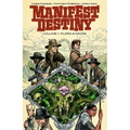 Manifest Destiny Volume 1: Flora & Fauna