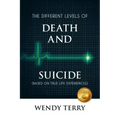 The Different Levels of Death and Suicide