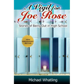 A Vigil for Joe Rose: Stories of Being Out in High School