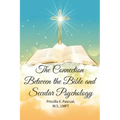 The Connection Between the Bible and Secular Psychology: A Christian Therapist's View