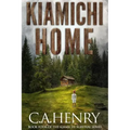 Kiamichi Home: Book Four of the Kiamichi Survival Series