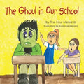 The Ghoul in Our School