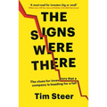 The Signs Were There: The Clues for Investors That a Company Is Heading for a Fall