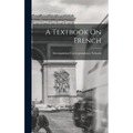 A Textbook On French