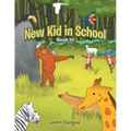 New Kid in School: Book Iii