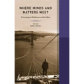 Where Minds and Matters Meet: Volume 6