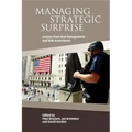 Managing Strategic Surprise