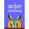 The Secret of Christmas