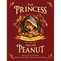 The Princess and the Peanut: A Royally Allergic Fairytale