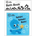 Baby Einstein: Splish! Splash! Bath! Bath Book
