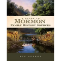 A Guide to Mormon Family History Sources