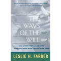 The Ways of the Will: Selected Essays Expanded Edition